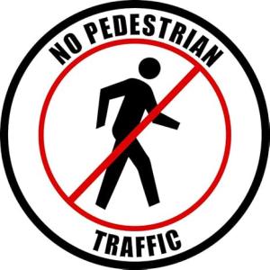 No Pedestrian Traffic - Floor Sign 16" x 16" - Permanent