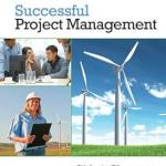 Successful Project Management (with Microsoft Project 2010) 5th Edition( Hardcover ) by Gido, Jack; Clements, James P. published by South-Western College Pub
