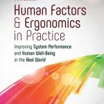 Human Factors and Ergonomics in Practice