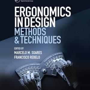 Ergonomics in Design: Methods and Techniques (Human Factors and Ergonomics)
