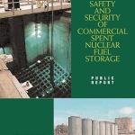 Safety and Security of Commercial Spent Nuclear Fuel Storage: Public Report