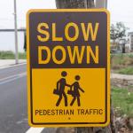 Slow Down Pedestrian Traffic Sign,17 x 12 inches,Reflective Aluminum,UV Protected,Weather Resistant,Waterproof,Durable Ink,Outdoor Use,Easy to Mount(4 Pack)