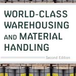 World-Class Warehousing and Material Handling, Second Edition