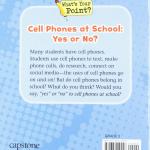 Cell Phones at School: Yes or No? (What's Your Point? Reing and Writing Opinions)